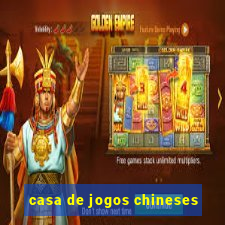 casa de jogos chineses